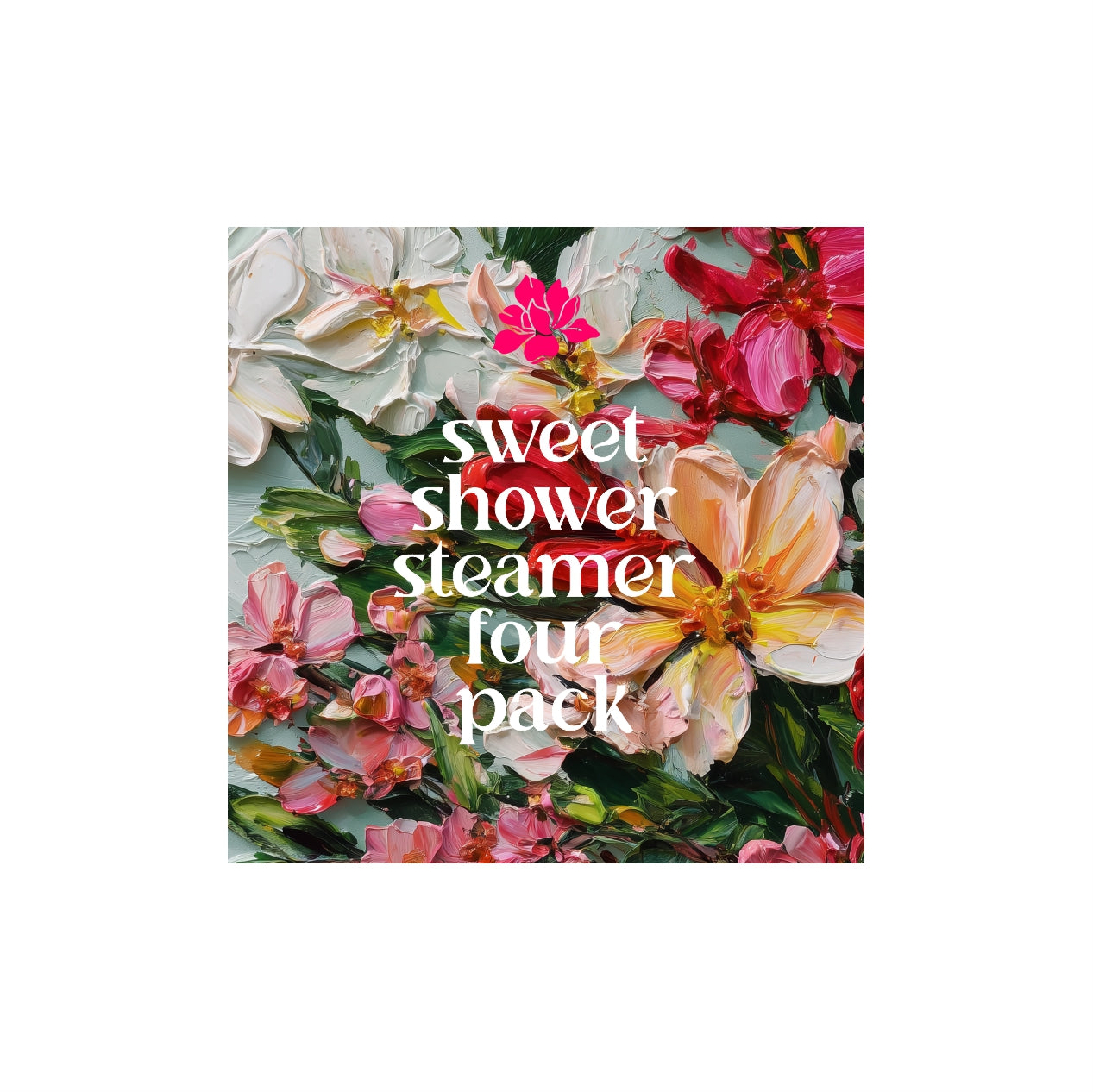 Shower Steamer 4Pack ~ Blume and Body