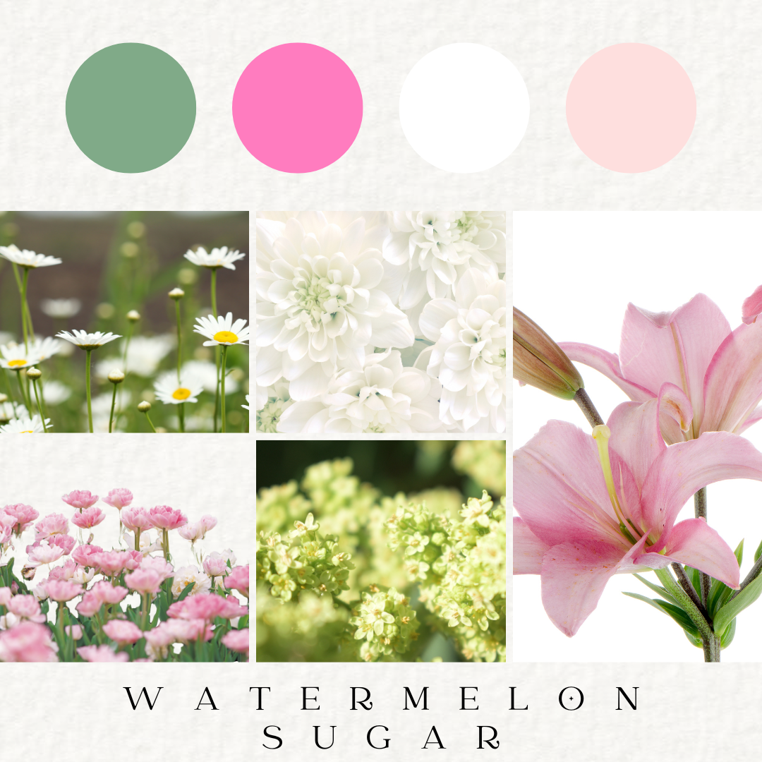 Watermelon Sugar - Fresh Flowers