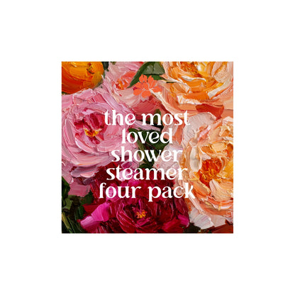 Shower Steamer 4Pack ~ Blume and Body