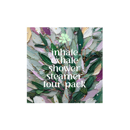 Shower Steamer 4Pack ~ Blume and Body