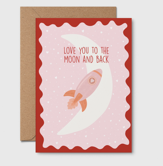 Love You To The Moon | Rosalie Card