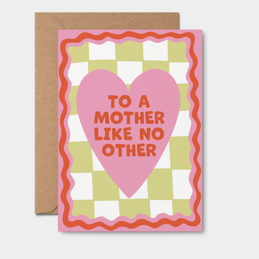 A Mother Like No Other Card
